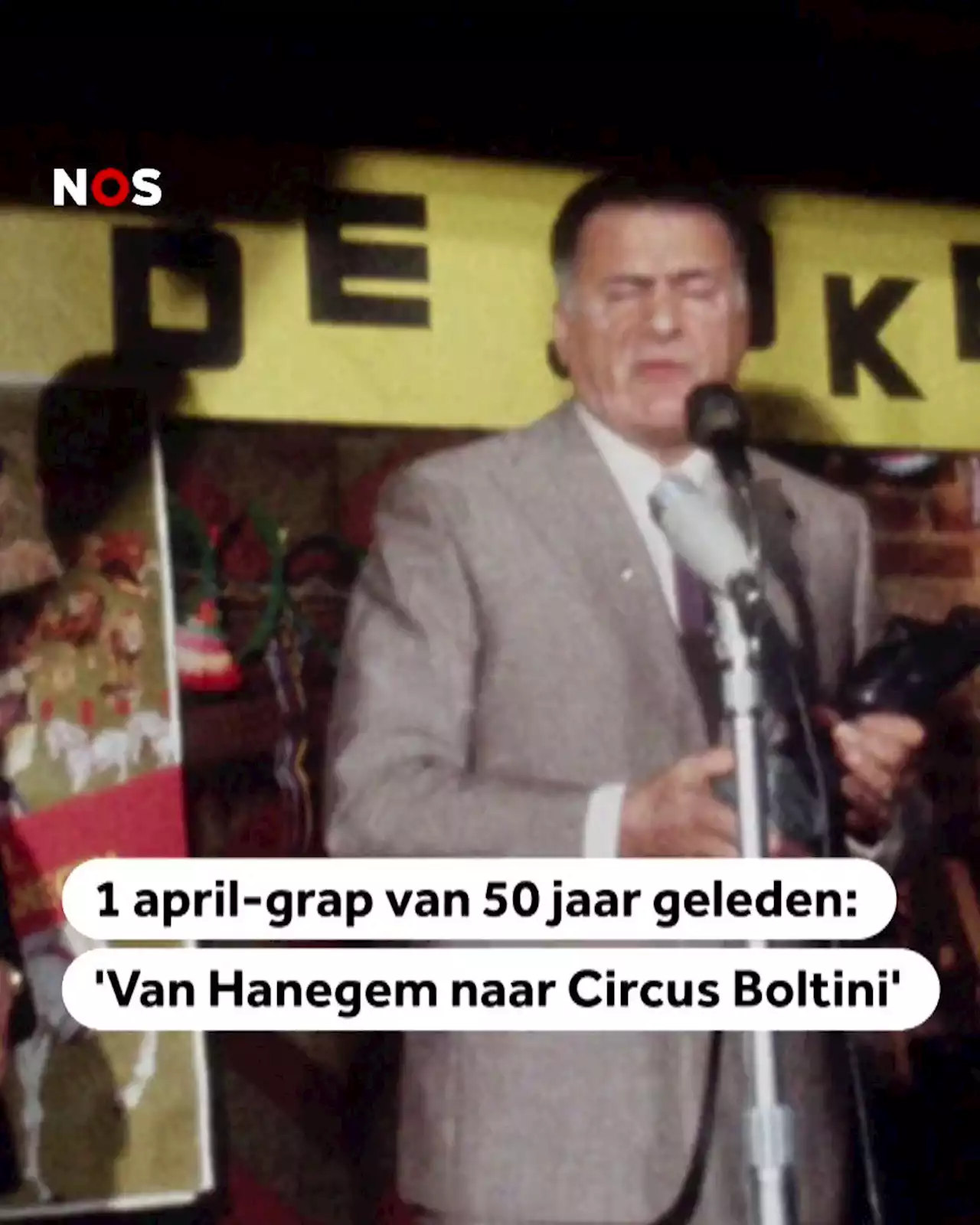 'Van Hanegem maakt transfer naar Circus Boltini'; de 1 april-grap van vijftig jaar geleden