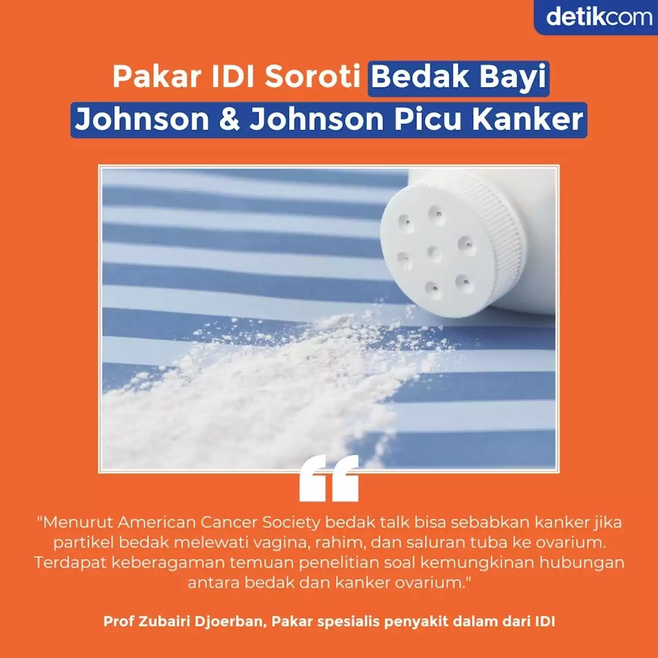 Pakar IDI Soroti Bedak Bayi Johnson & Johnson Picu Kanker, Wanti-wanti Ini