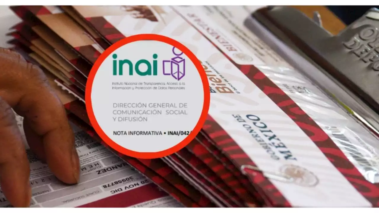 Secretaría de Bienestar: INAI ordena a la dependencia entregar datos de funcionarios