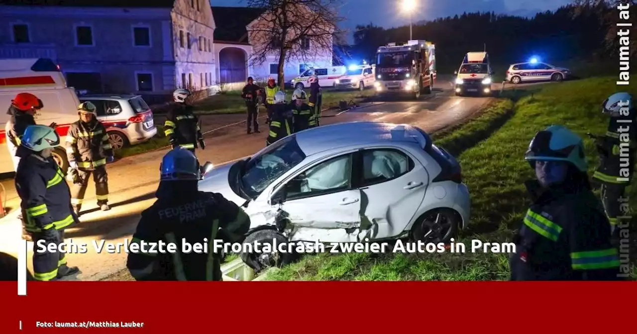 Sechs Verletzte bei Frontalcrash zweier Autos in Pram | laumat|at