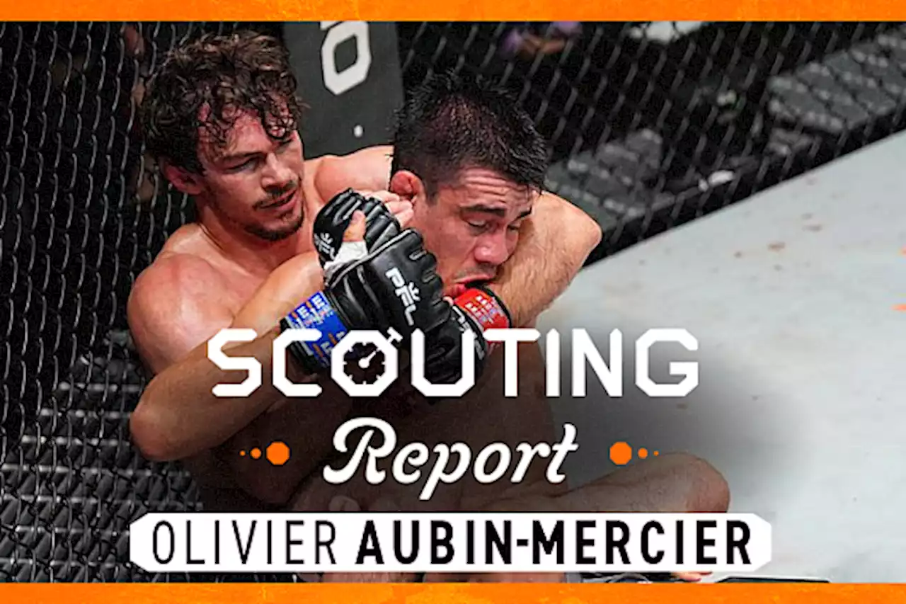 Scouting Report: Olivier Aubin-Mercier
