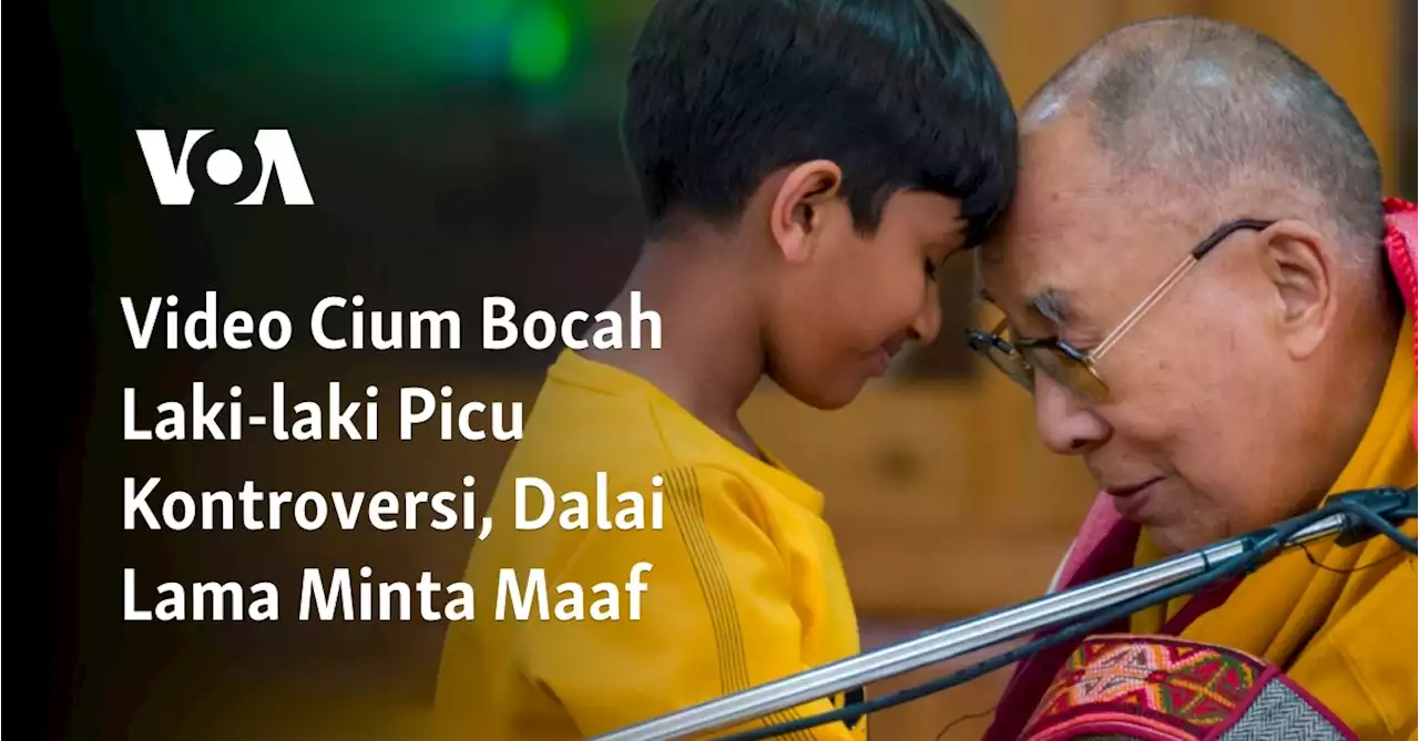 Video Cium Bocah Laki-laki Picu Kontroversi, Dalai Lama Minta Maaf