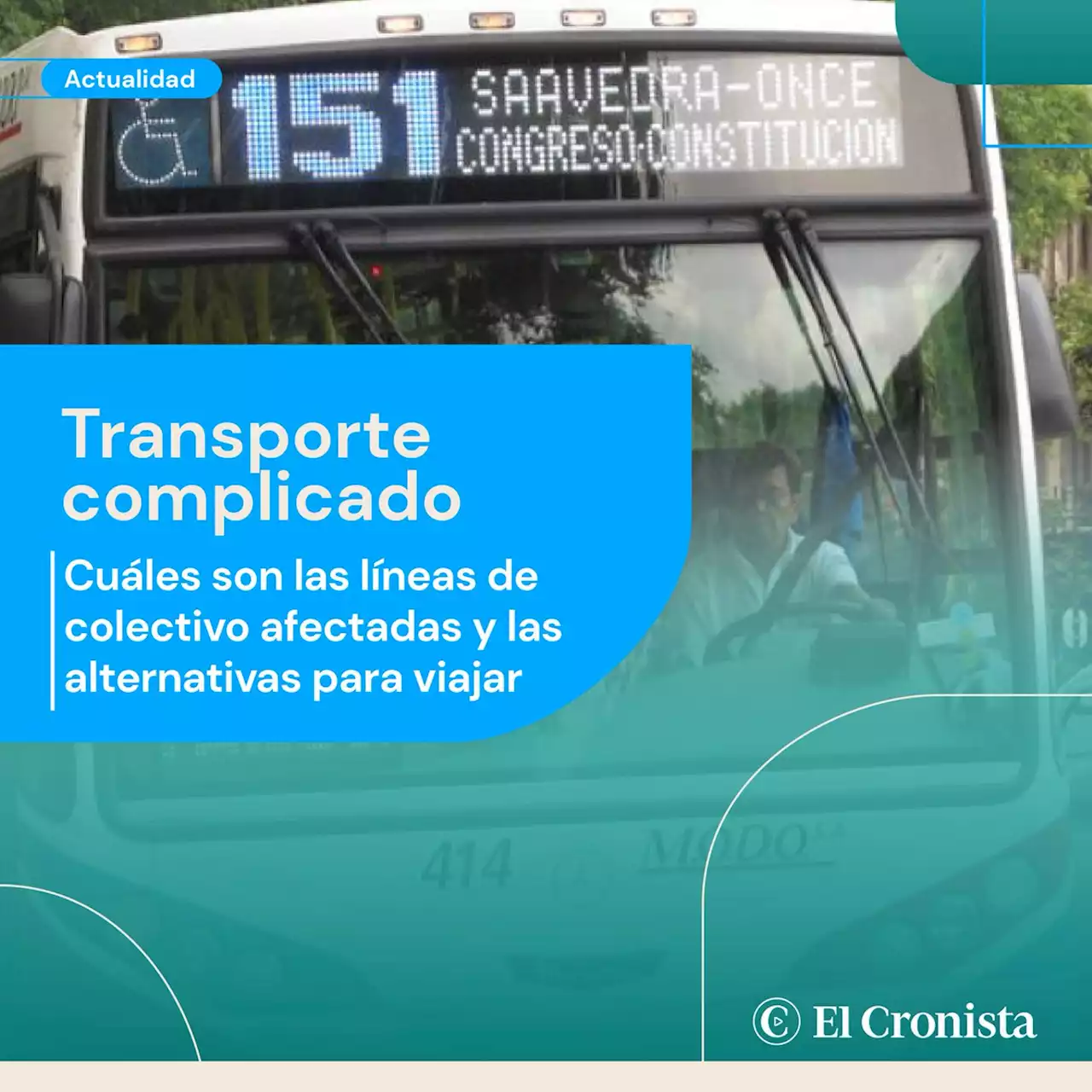 Alerta colectivos: el listado de l�neas afectadas y cu�les son las alternativas para viajar