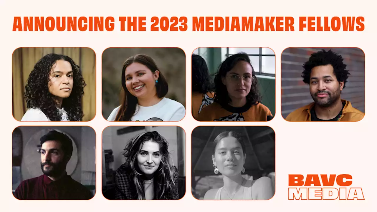 Seven Emerging Filmmakers Earn BAVC MediaMaker Fellowships