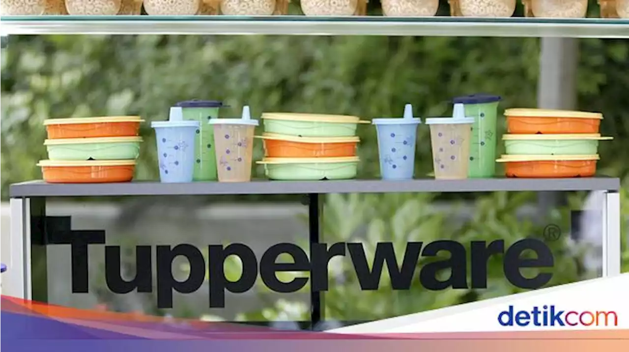 Tupperware Kritis, Penjualan Anjlok dan Karyawan Terancam PHK