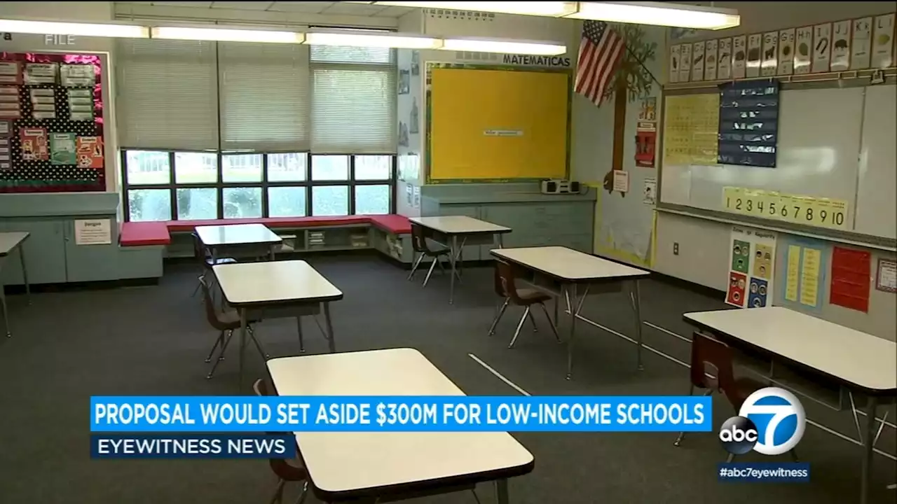 California weighs proposal that would set aside $300 million for low-income schools