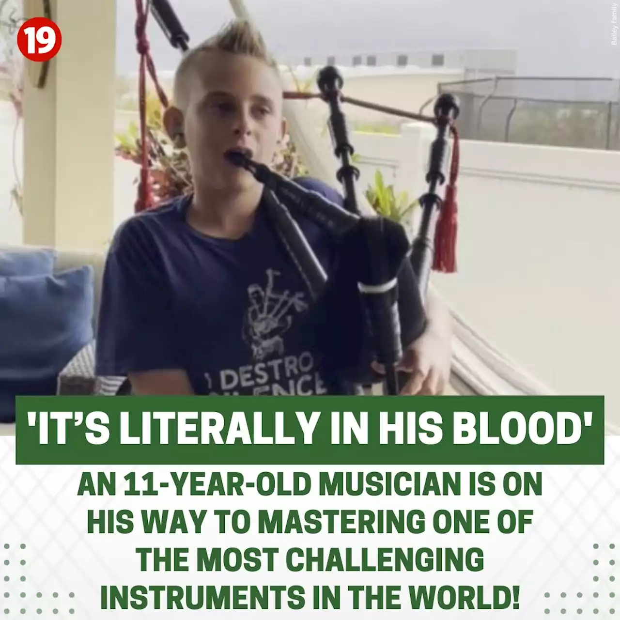 ‘It’s literally in his blood’: 11-year-old musician is a master of the bagpipes