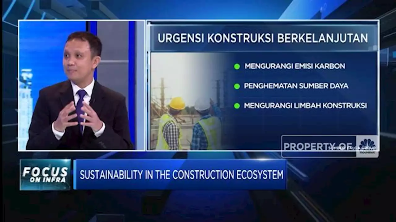 Konstruksi Ramah Lingkungan Lewat Sustainable Construction