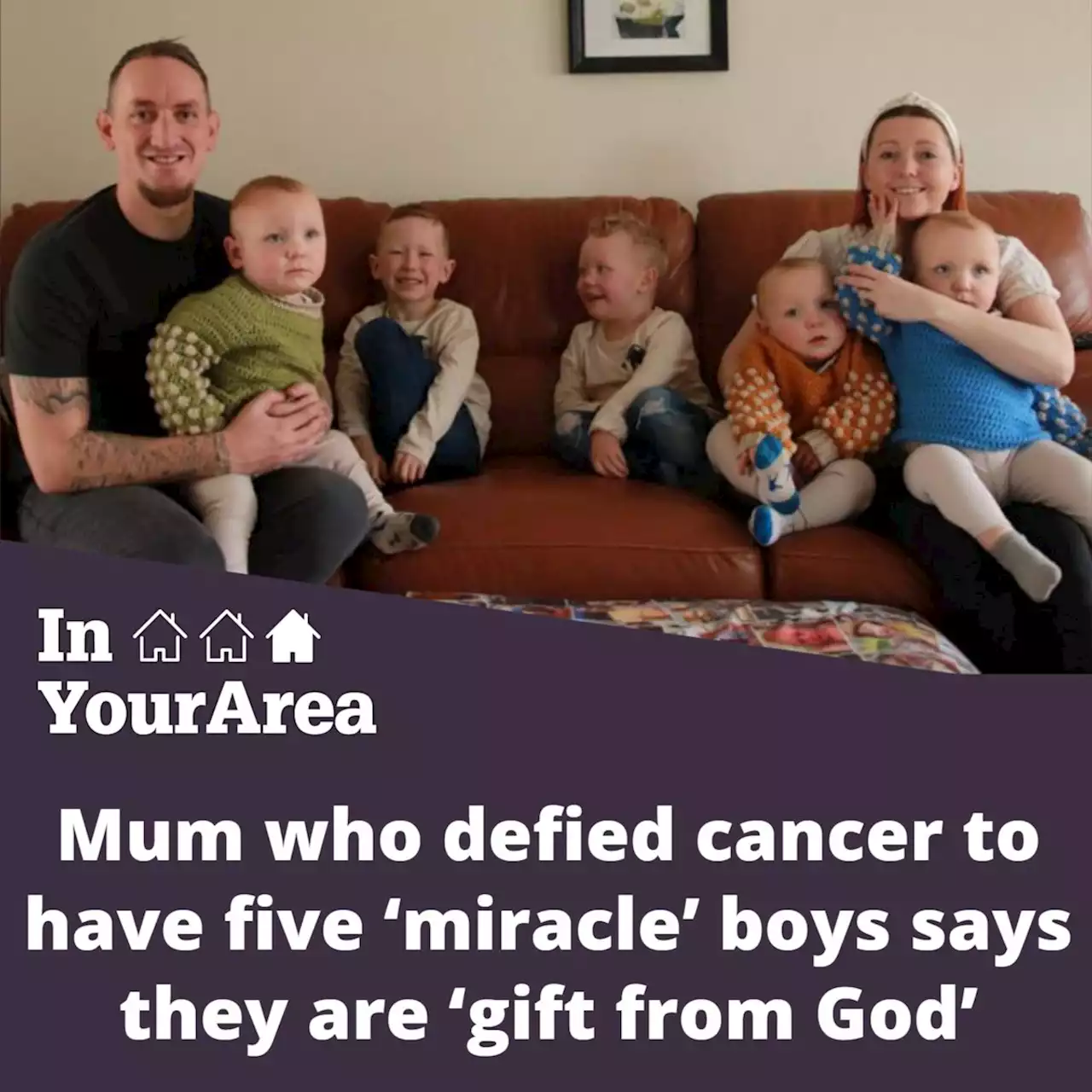 Mum defied cancer to have five ‘miracle’ boys