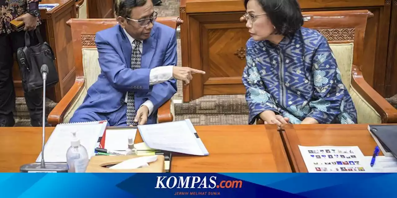 Saat Sri Mulyani Duduk Bareng Mahfud MD Beri Penjelasan Transaksi Janggal Rp 349 Triliun ke DPR