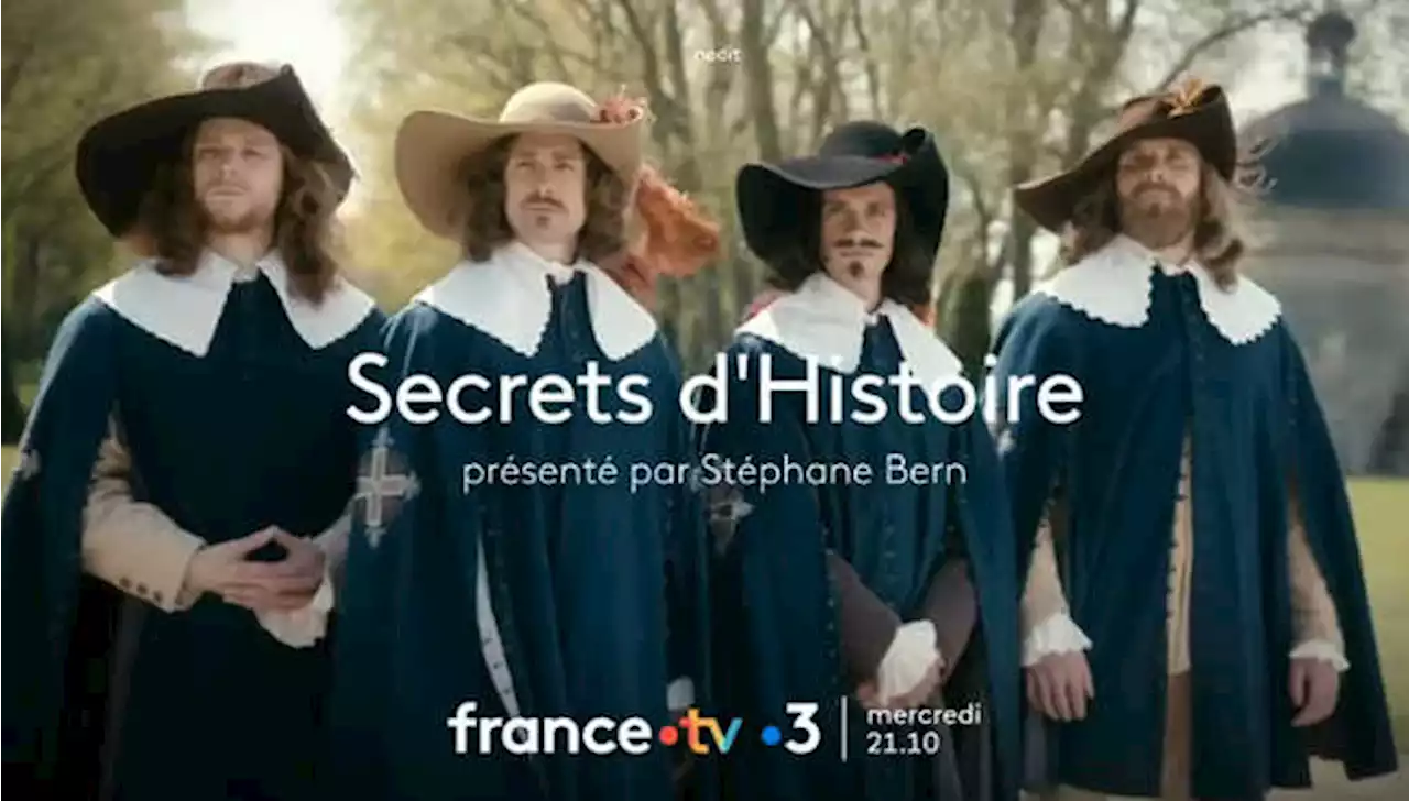 Secrets d’Histoire : Stéphane Bern sur les traces de d’Artagnan ce mercredi 12 avril 2023 sur France 3 (Bande-annonce)