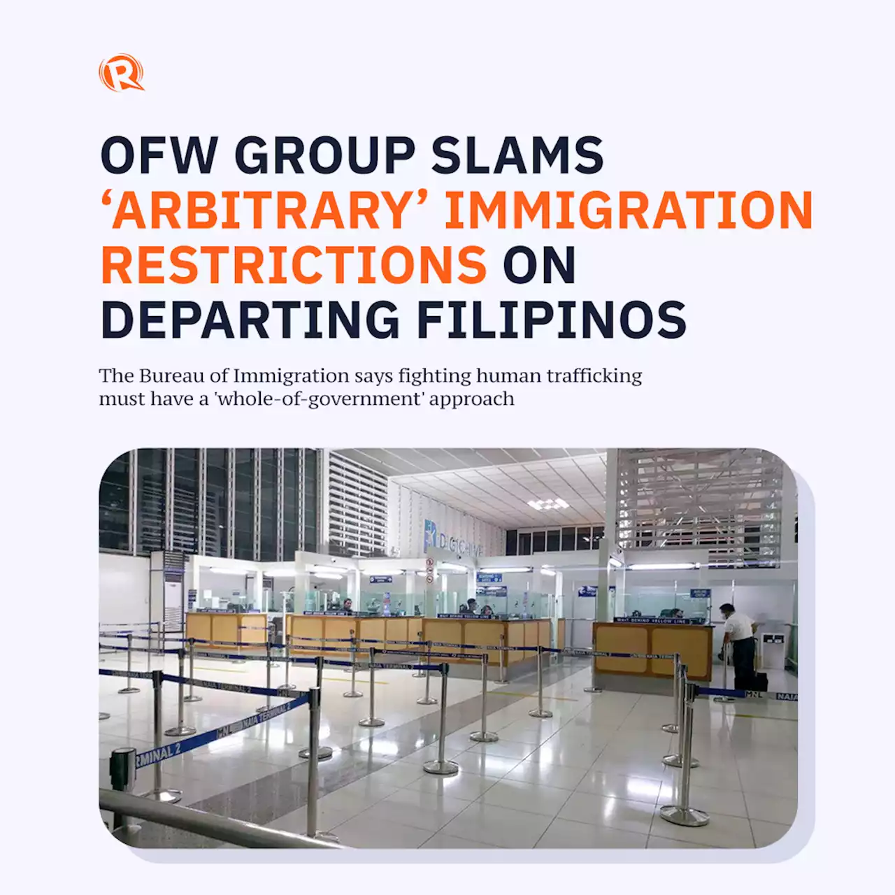 OFW group slams 'arbitrary' immigration restrictions on departing Filipinos