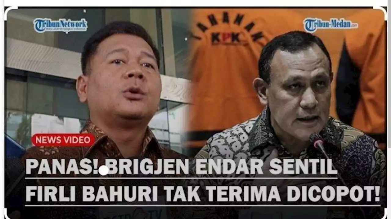 Eks Pimpinan KPK: Firli Bahuri Memang Punya Niat Singkirkan Endar dari Internal Lembaga Antirasuah - Tribunnews.com