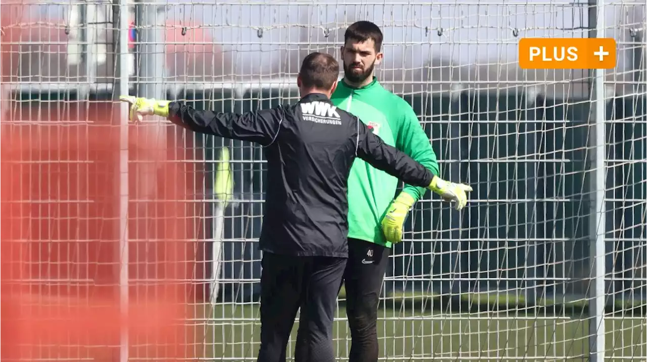 Beim FC Augsburg herrscht Unruhe im Tor