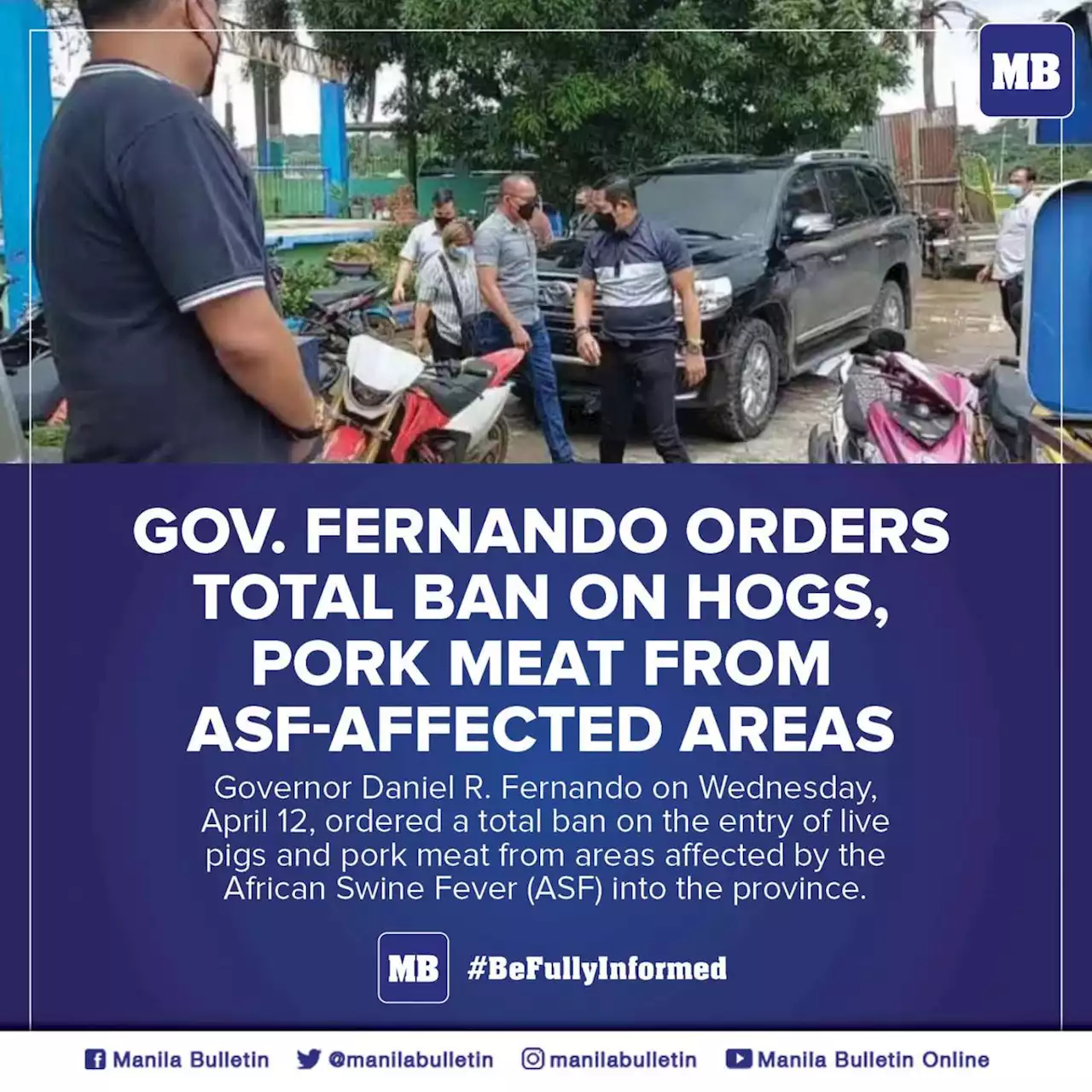 Gov. Fernando orders total ban on hogs, pork meat from ASF-affected areas