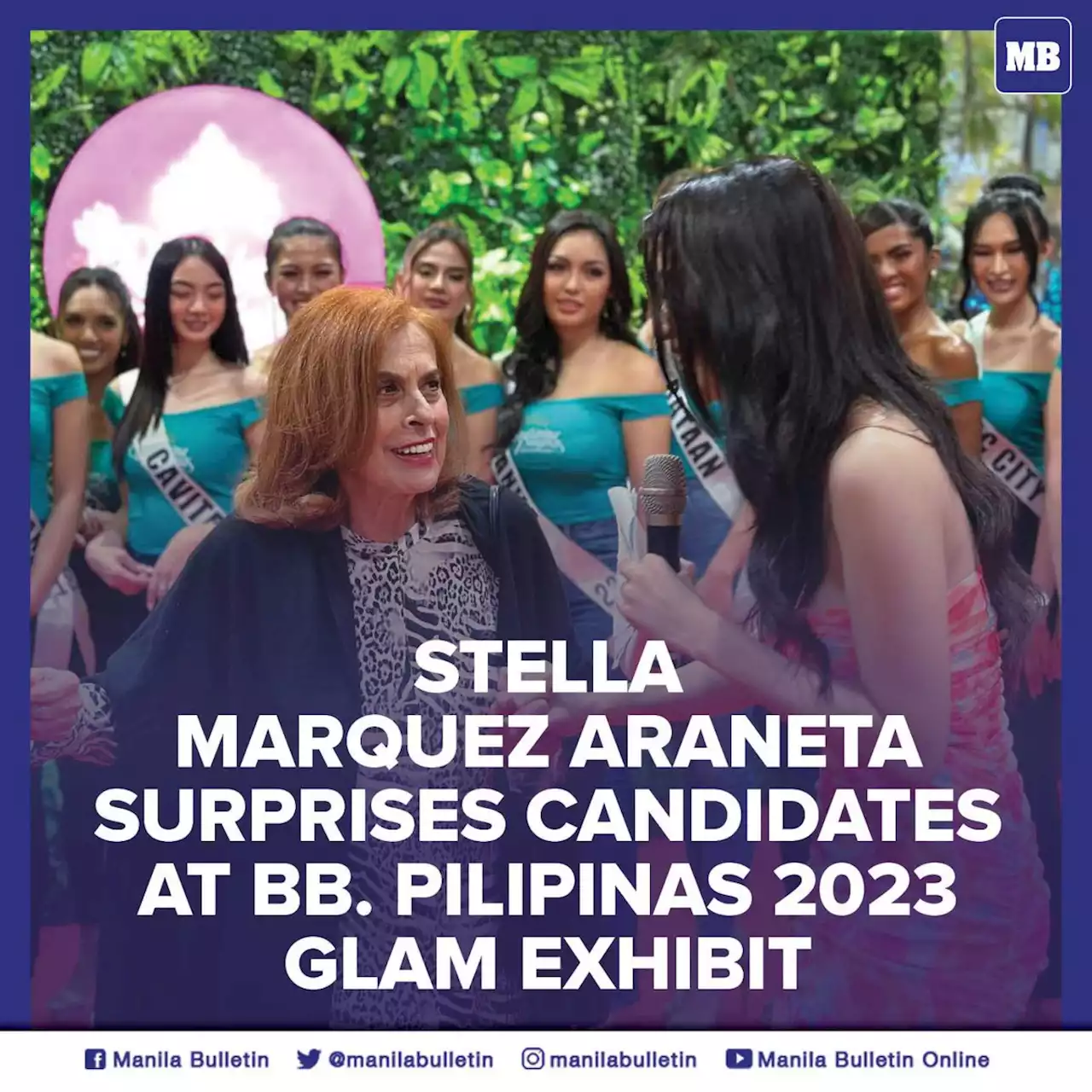 LOOK: Stella Marquez Araneta surprises candidates at Bb. Pilipinas 2023 glam exhibit