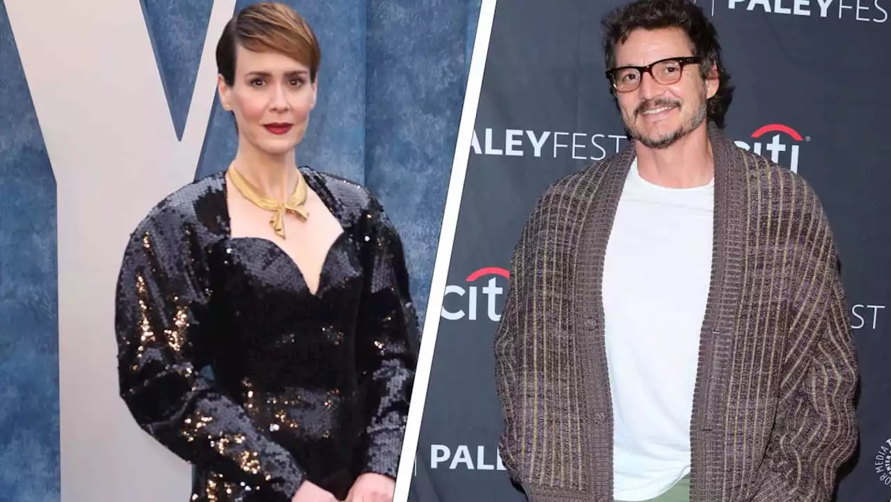 Sarah Paulson gave some of her acting salary to help friend Pedro Pascal early in his career: 'You just want him to succeed'