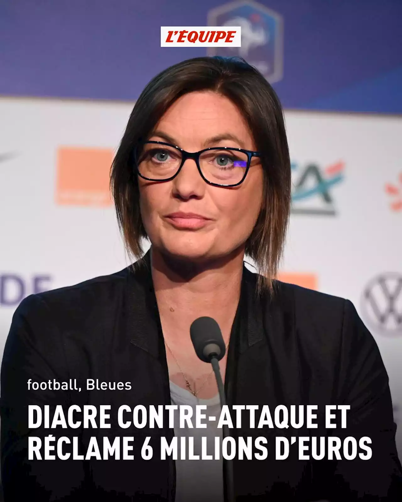 Ce que Corinne Diacre demande comme dédommagement à la FFF