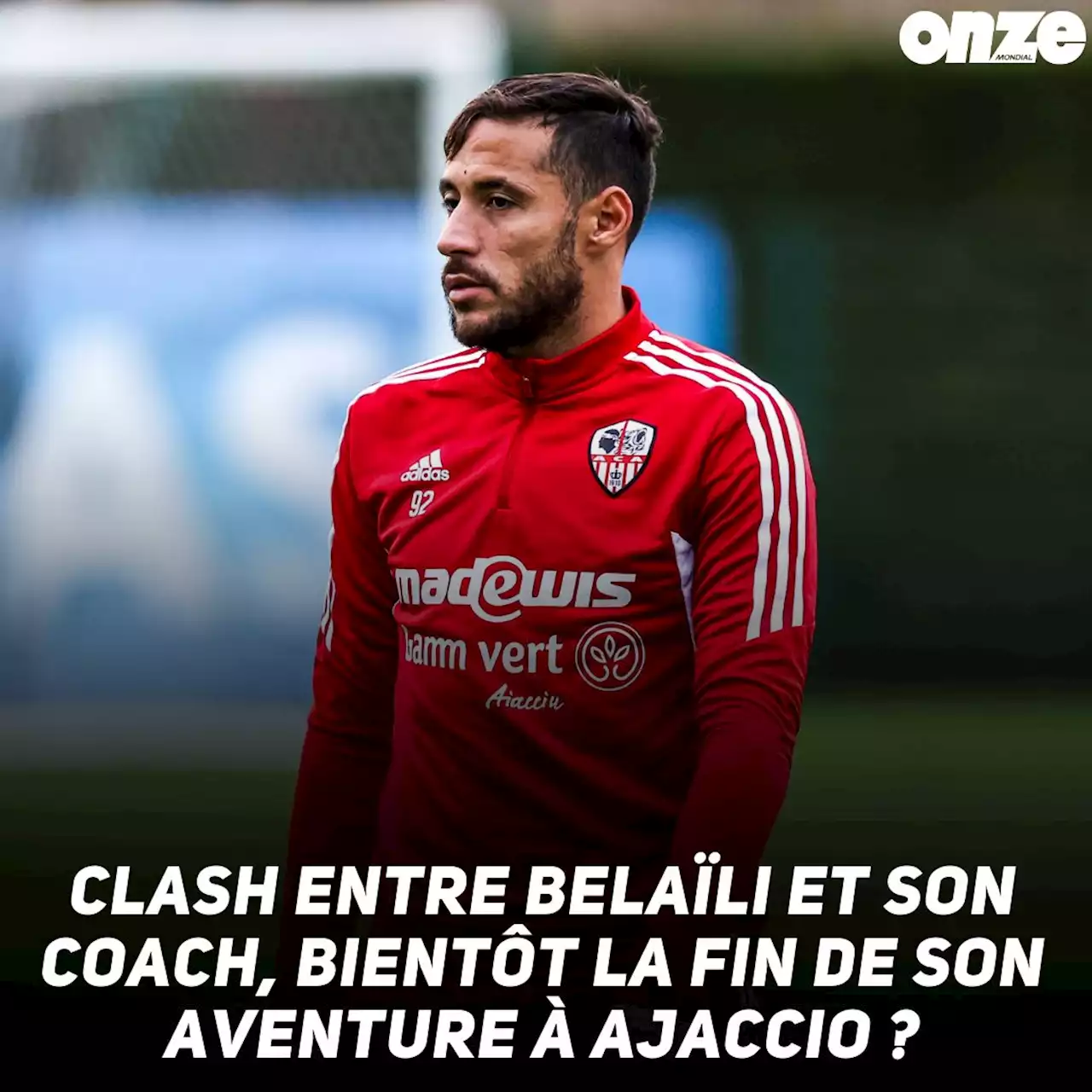 Algérie : clash entre Belaïli et son coach, fin prématurée de son aventure à Ajaccio ?