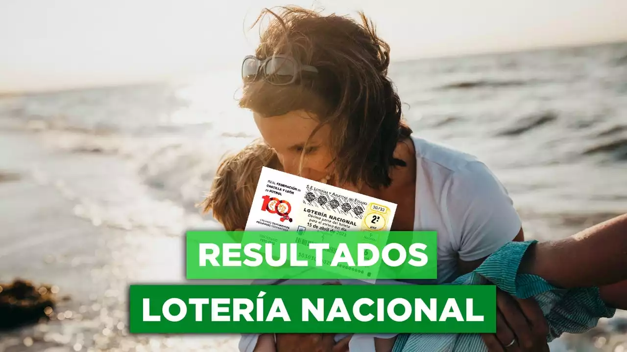 Lotería Nacional hoy, en directo | Comprueba el sorteo del sábado 15 de abril