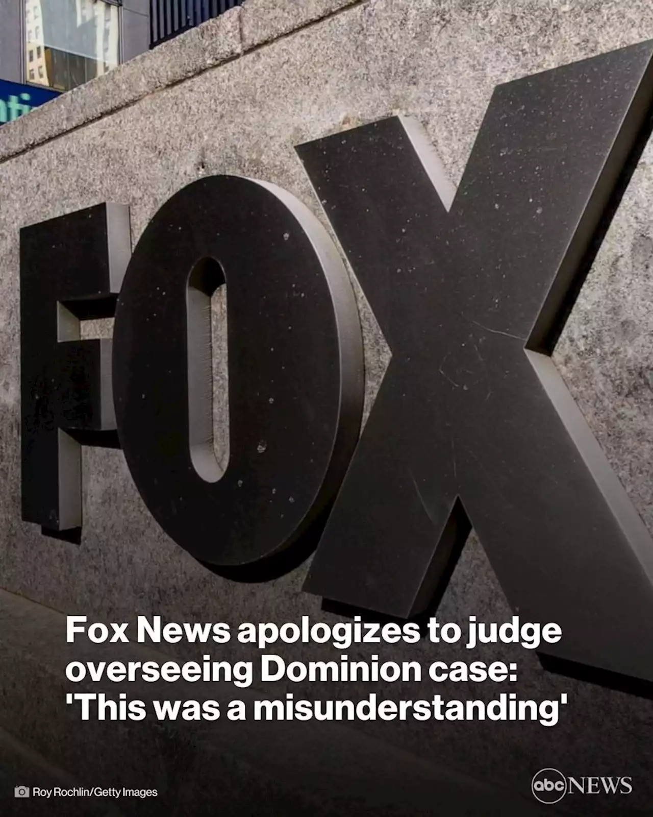 Fox News apologizes to judge overseeing Dominion case: 'This was a misunderstanding'