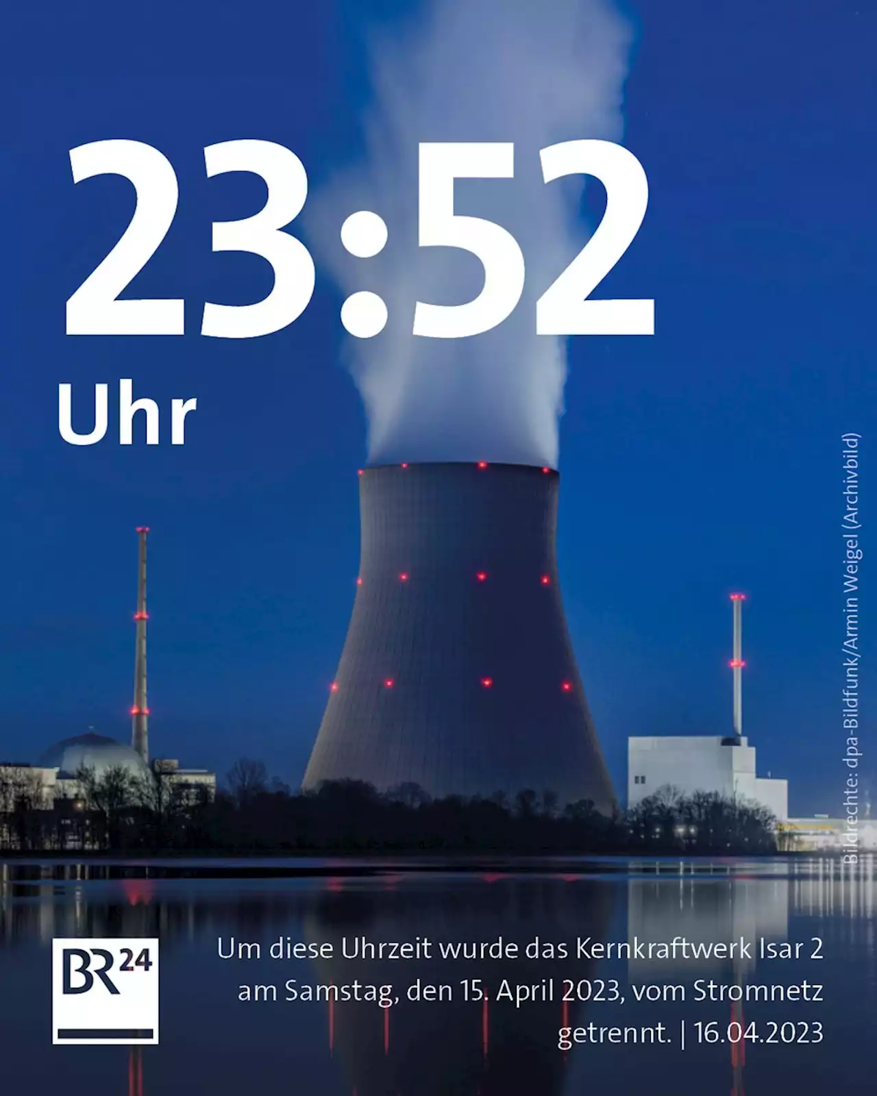 Atomausstieg in Bayern: Kernkraftwerk Isar 2 vom Netz