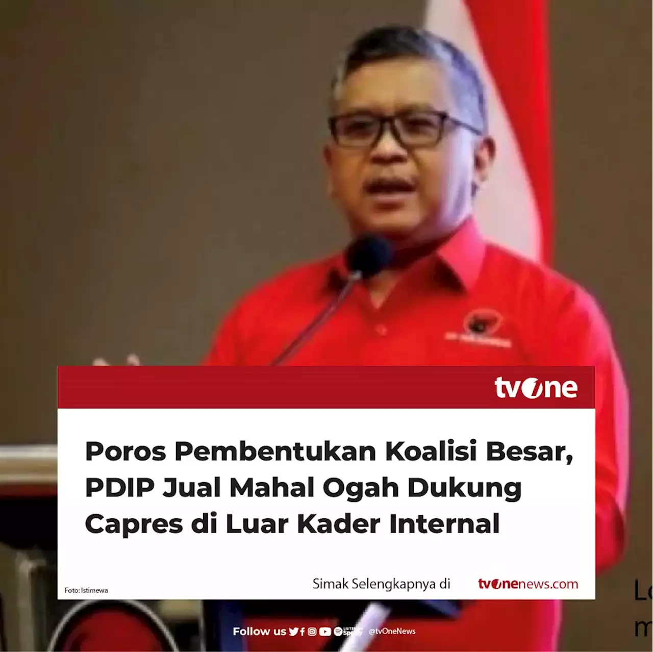 Poros Pembentukan Koalisi Besar, PDIP Jual Mahal Ogah Dukung Capres di Luar Kader Internal