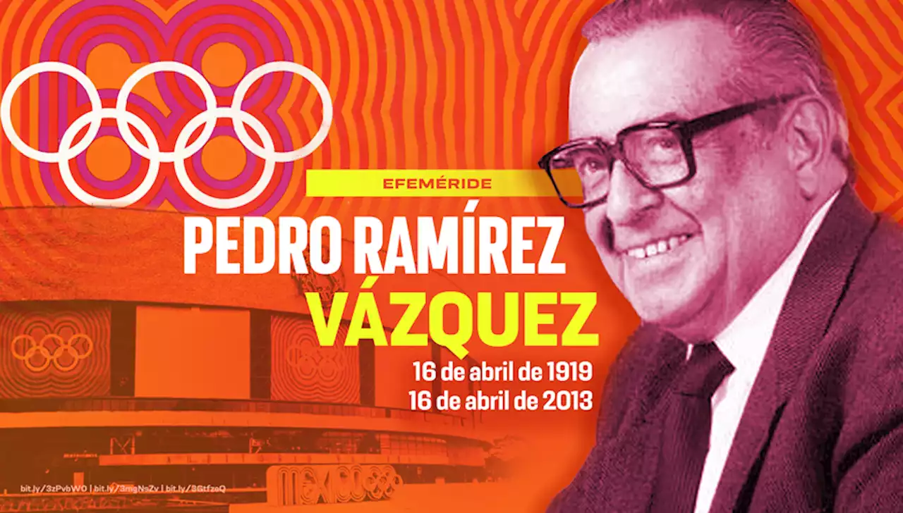 Pedro Ramírez Vázquez, el arquitecto de los Juegos Olímpicos - Gaceta UNAM