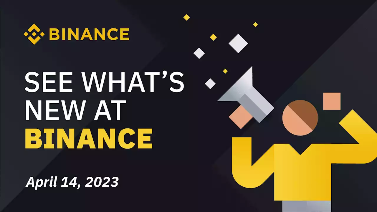 Binance Build – Apr 14, 2023 | Binance Blog