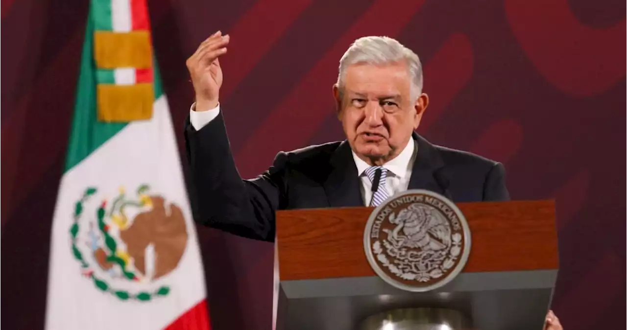 AMLO acusa a DEA de espionaje; ve intromisión abusiva y prepotente por infiltración