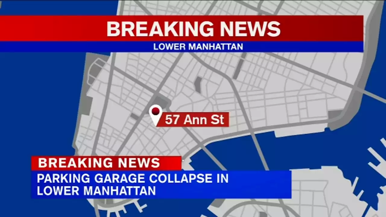 Multiple people injured in parking garage collapse in Lower Manhattan