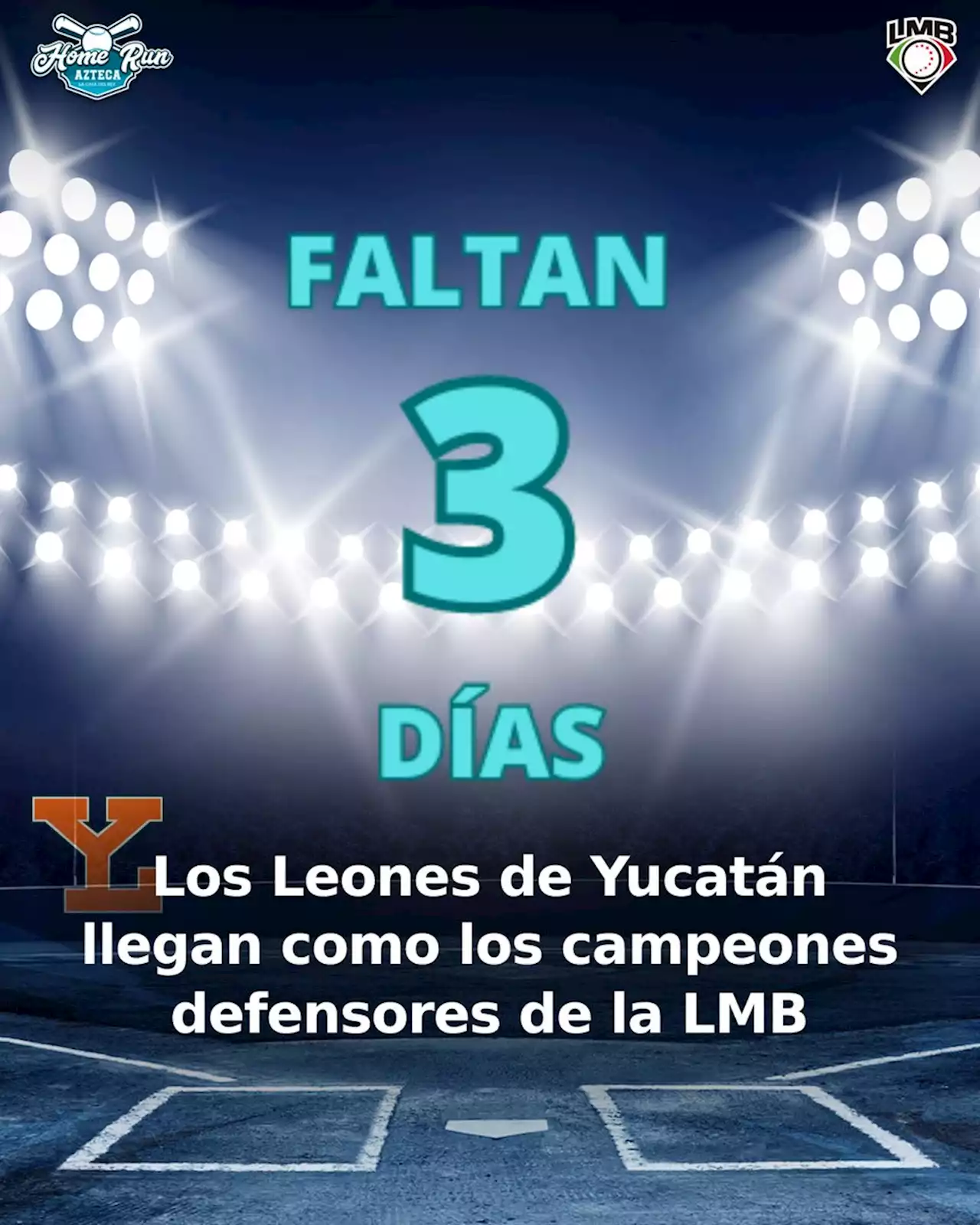 Home Run Azteca transmitirá Leones de Yucatán vs Bravos de León | Juego Inaugural LMB