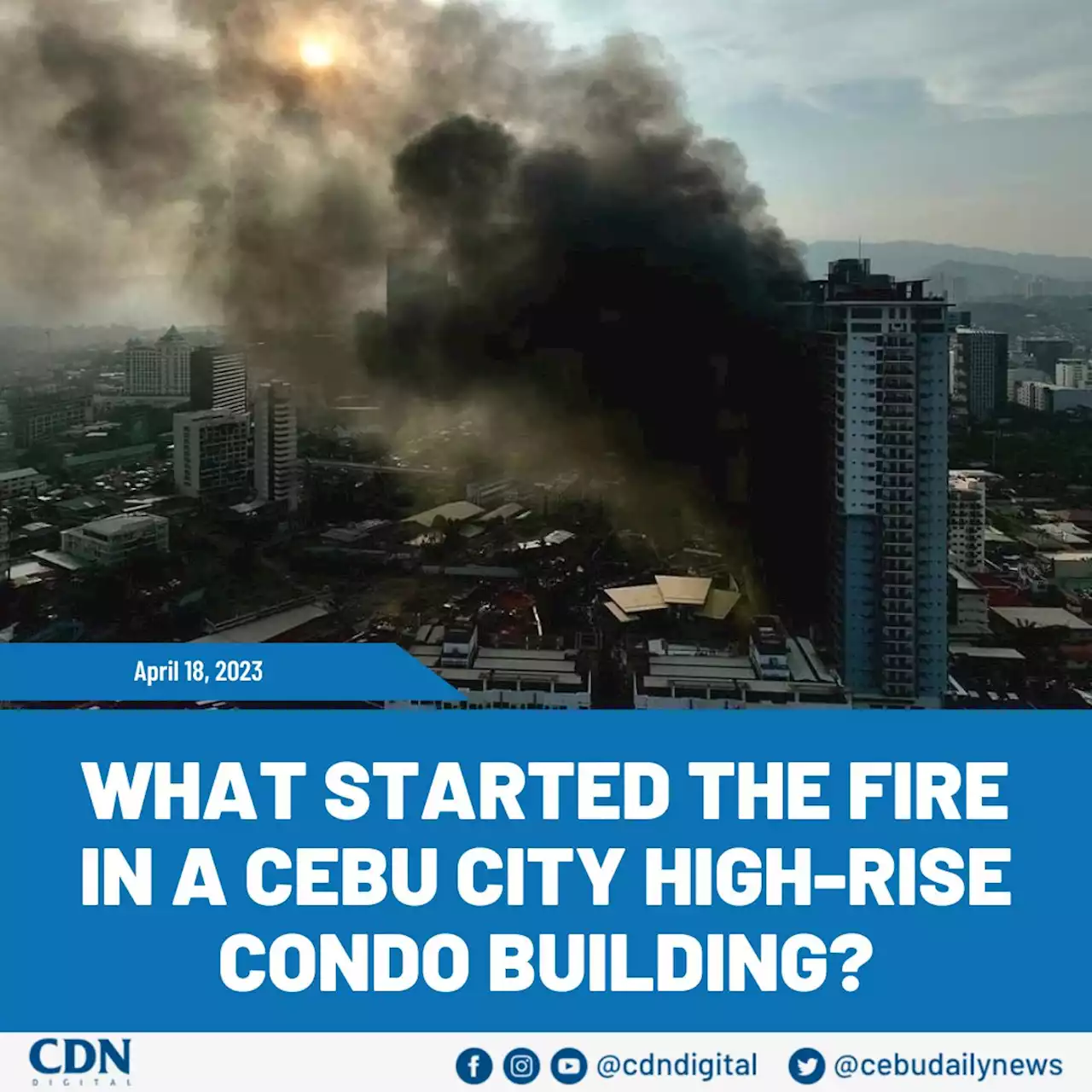 What started the fire in a Cebu City high-rise condo building?