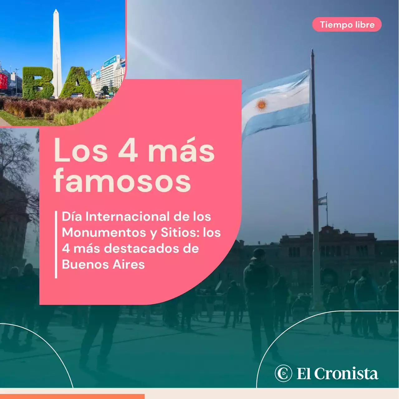 D�a Internacional de los Monumentos y Sitios: los 4 m�s famosos de Buenos Aires