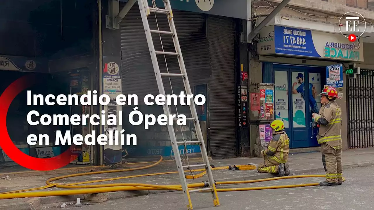 Autoridades atienden incendio en centro comercial Ópera de Medellín