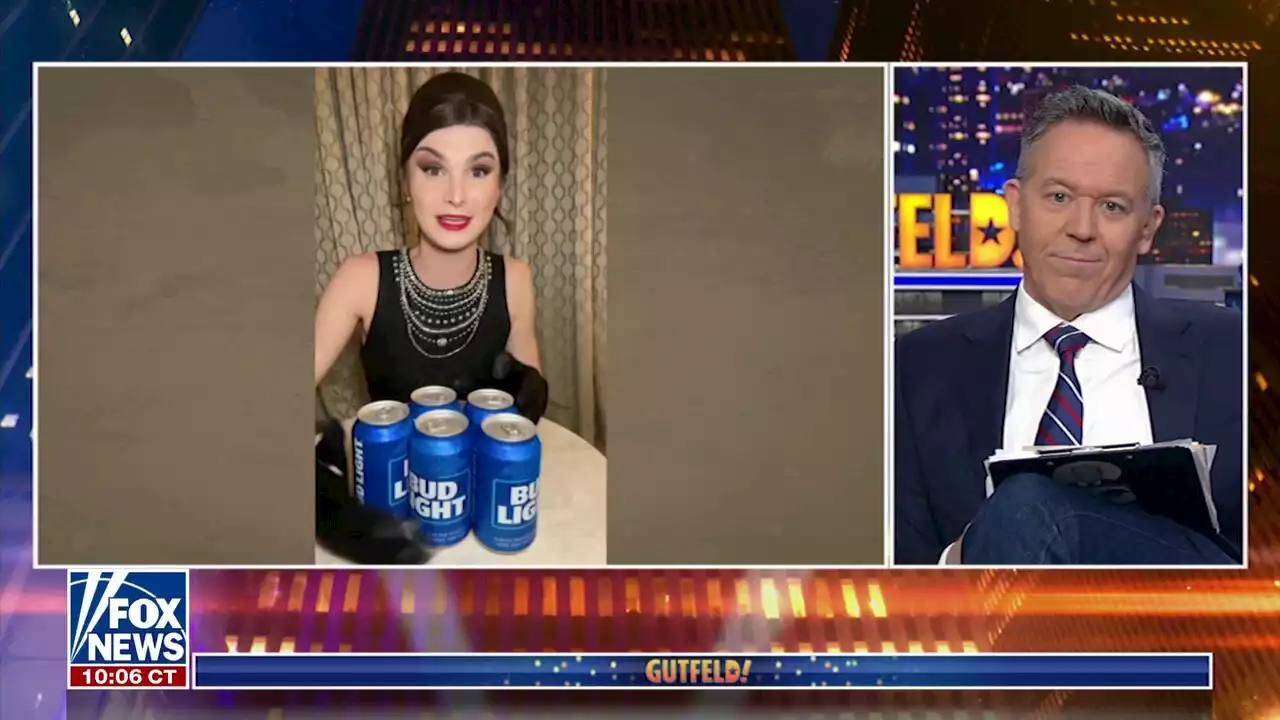 GREG GUTFELD: Bud Light made the idiotic decision to rely on influencers