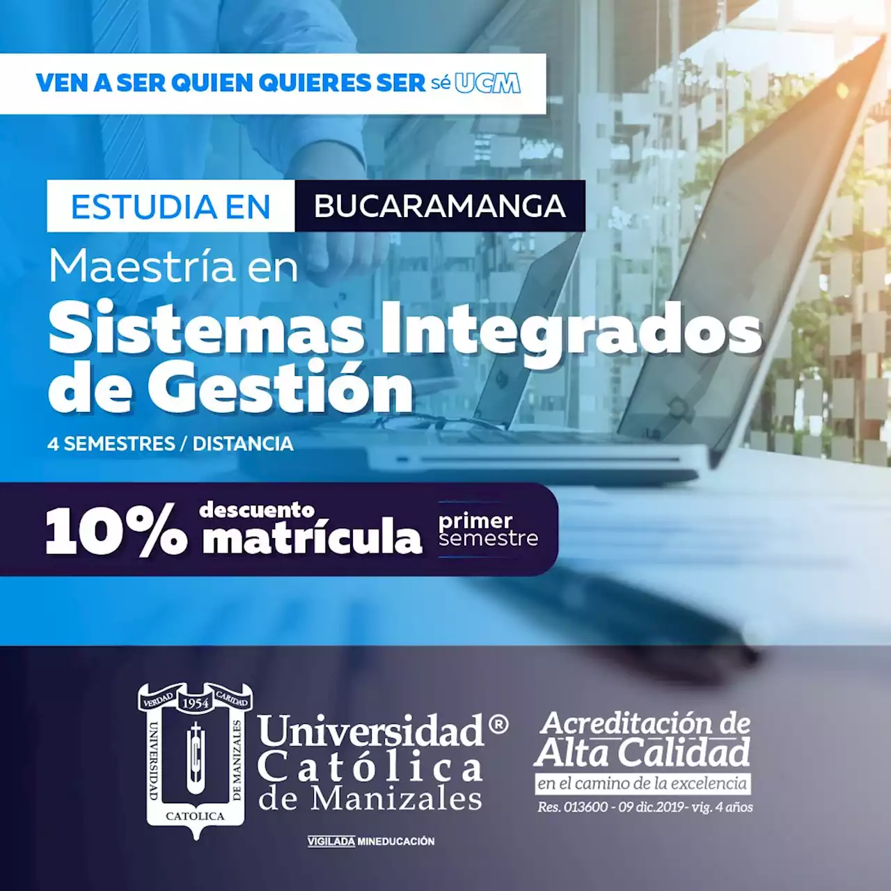 Maestría en Sistemas Integrados de Gestión - UCM - Universidad Católica de Manizales