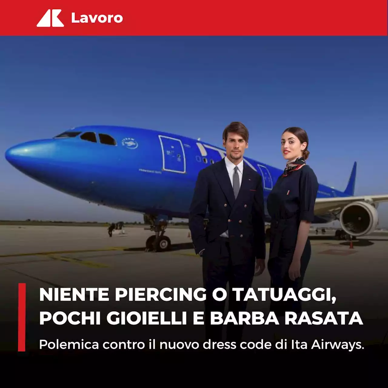 Barba, capelli e gioielli: le regole Ita Airways per piloti e hostess