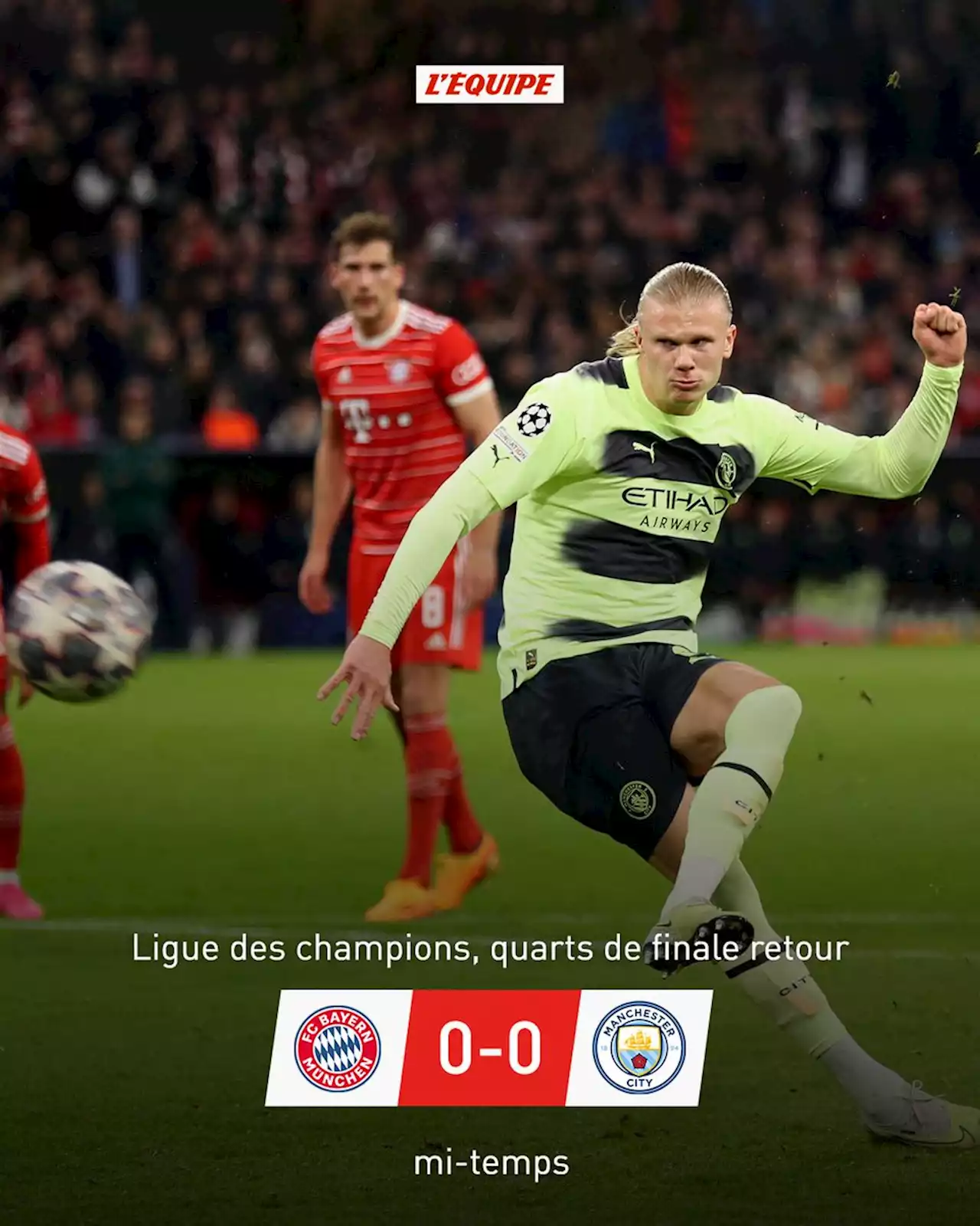 Bayern Munich - Manchester City en direct : Le Bayern pousse sans trouver la faille