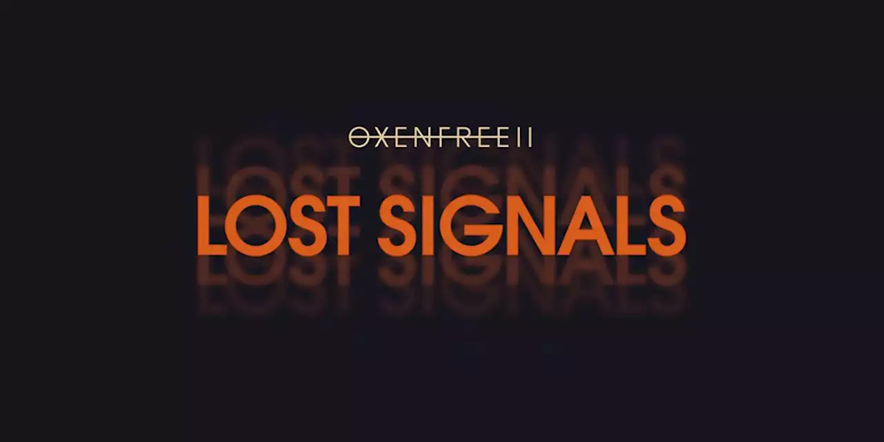 Oxenfree II: Lost Signals lässt euch ab dem 12. Juli auf die Küstenstadt Camena los - ntower - Dein Nintendo-Onlinemagazin