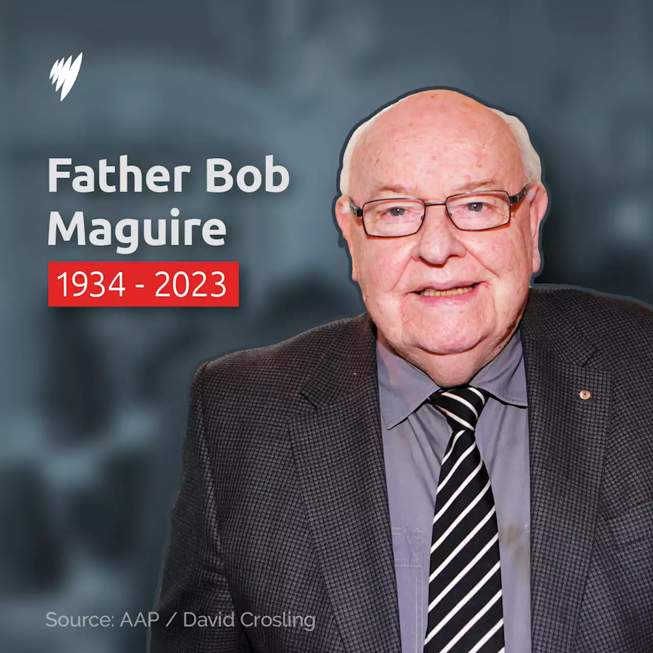 Social justice campaigner and self-described larrikin Father Bob Maguire dies aged 88