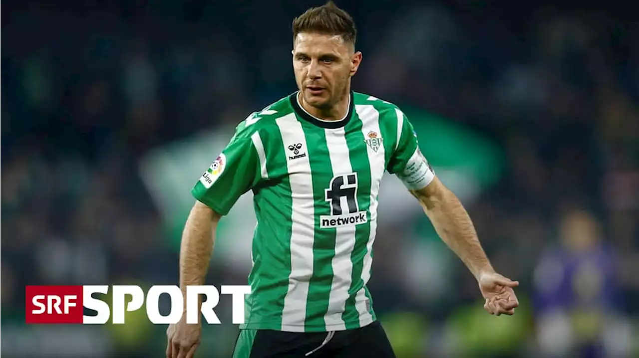 Legende von Betis Sevilla - Nach 23 Saisons: Joaquin hört auf