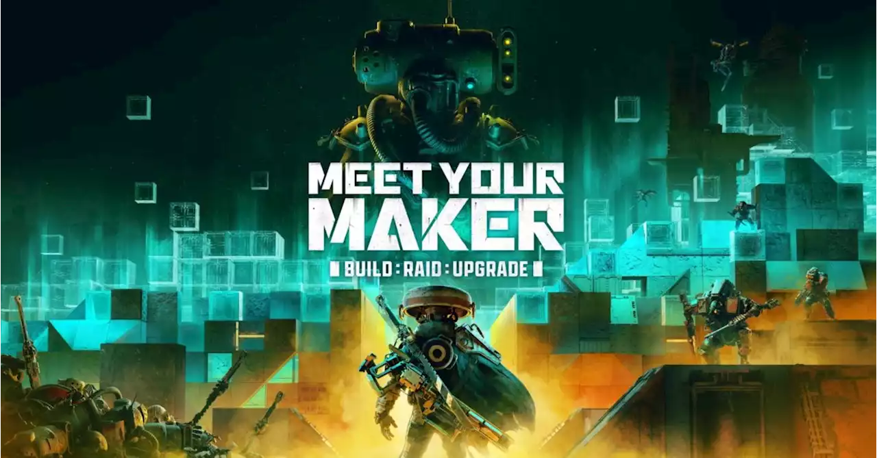 Meet Your Maker Gives Details To Post-Launch Content