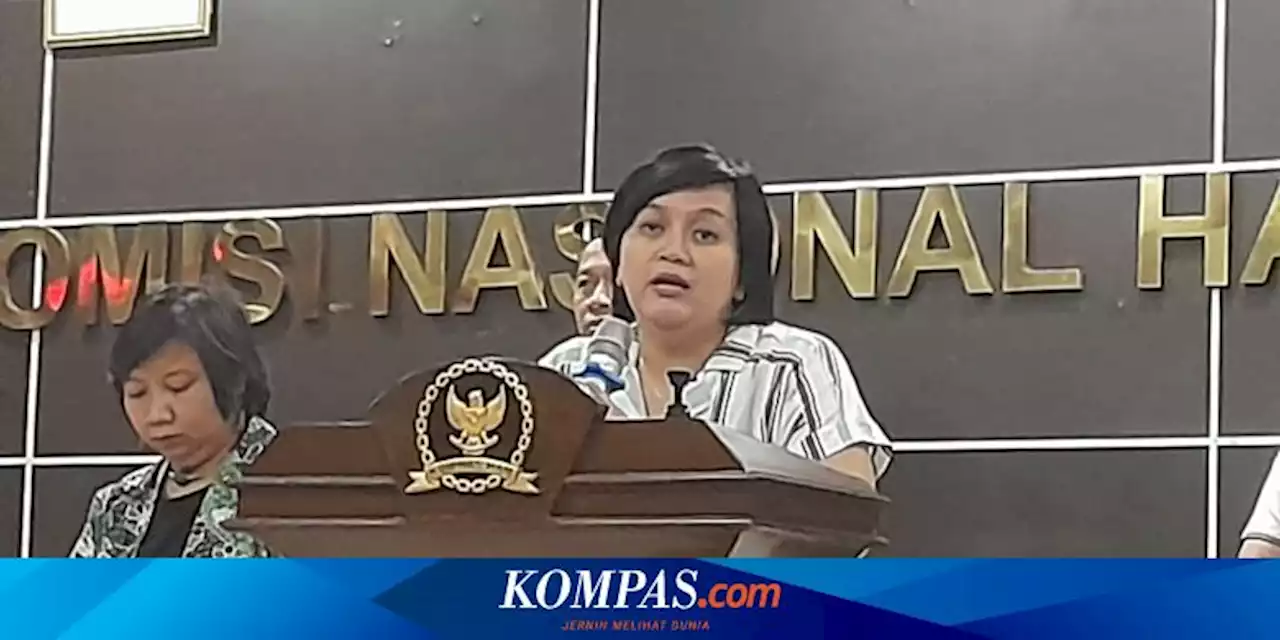 Desakan Komnas HAM Agar Pemerintah RI Cegah Impunitas Pelaku Pelanggaran HAM