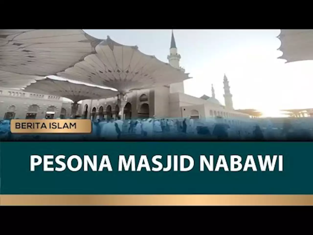 Pesona Keindahan Masjid Nabawi Madinah - tvOne