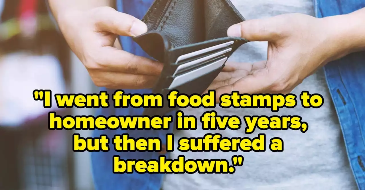 18 People Shared How They Got Out Of Poverty And It Shouldn't Be This Hard