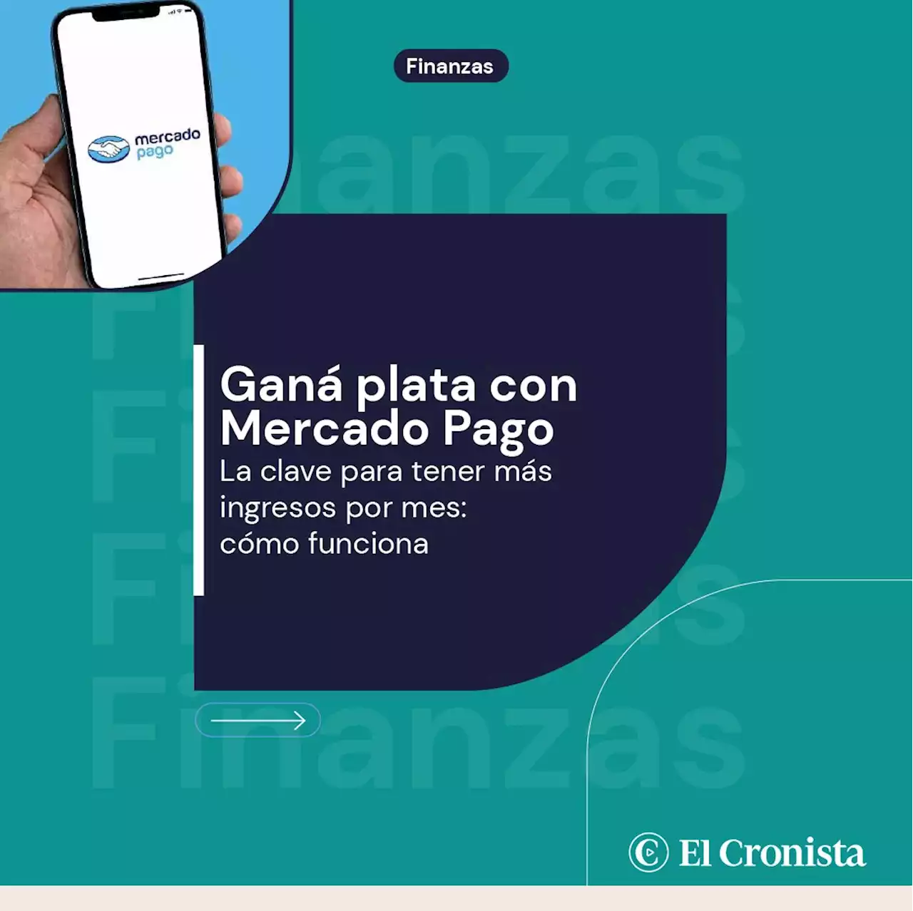 Mercado Pago tiene la clave para que ganes m�s plata por mes: c�mo funciona