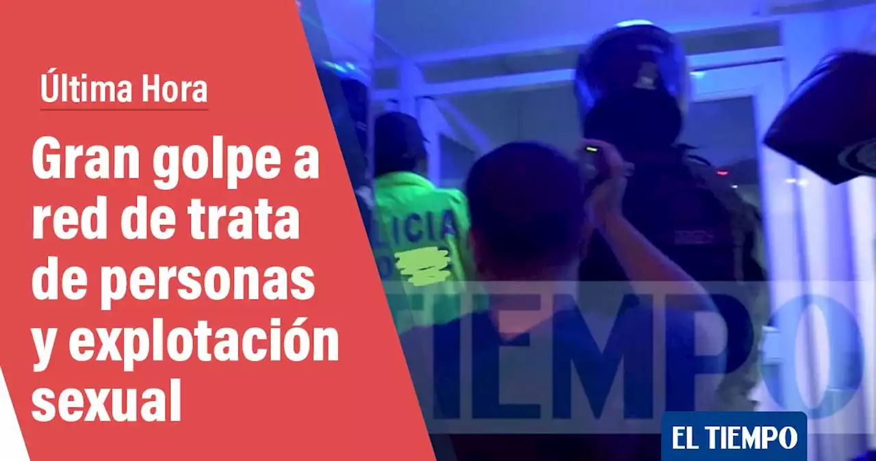 Gran golpe a red de trata de personas y explotación sexual en Cartagena