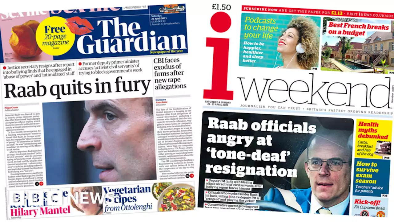 Newspaper headlines: 'Raab quits in fury' and 'tone-deaf resignation'