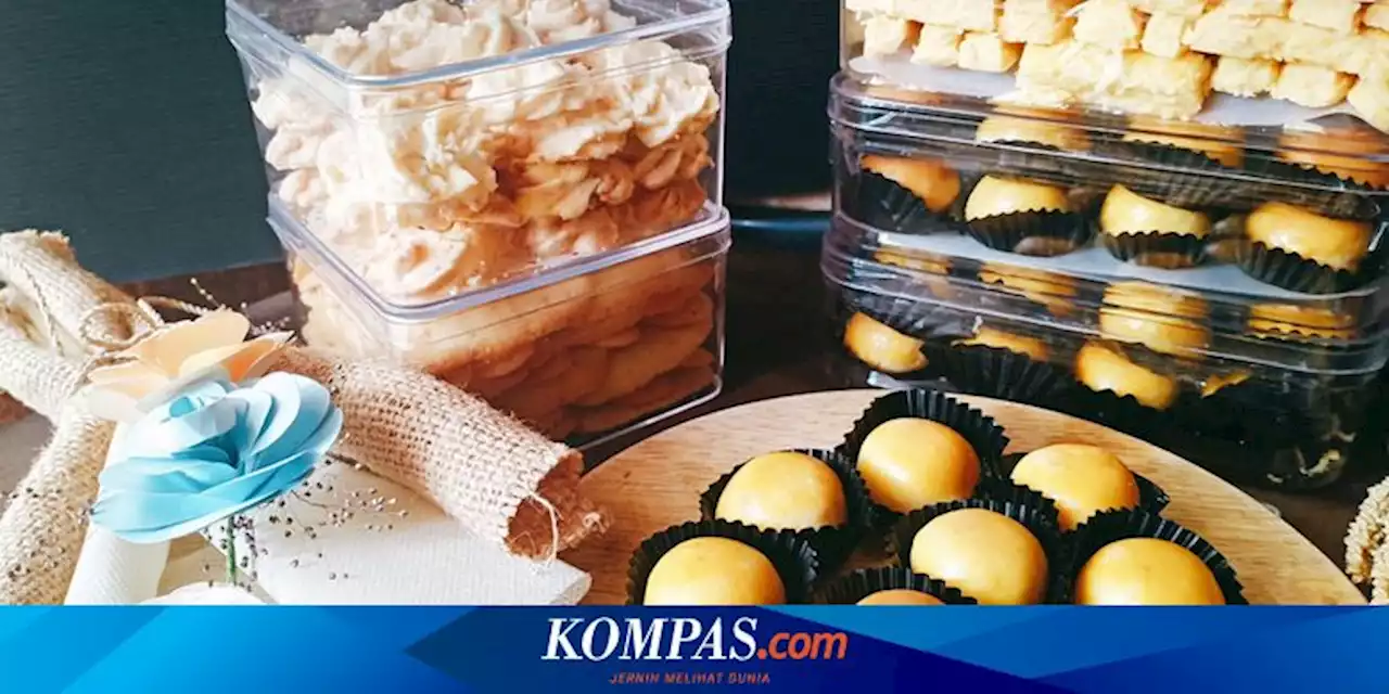 Sejarah Kue Kering yang Identik dengan Perayaan Lebaran di Indonesia, Apa Saja Jenisnya?